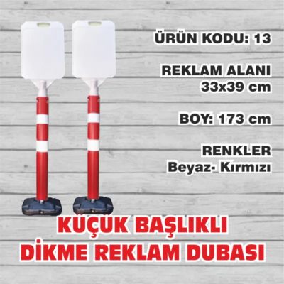 Küçük Boy Dikme Reklam Dubası